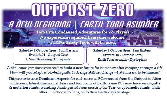 I'll be running 2 sessions of Outpost Zero using Fate #ttrpg by @EvilHatOfficial at @originsgames online on Saturday October 2nd via Roll20. See event catalogue for details. 
No experience required. Rules will be explained & safety tools will be used. https://t.co/K0XVtaMHSQ https://t.co/EnqSzYM6Bb