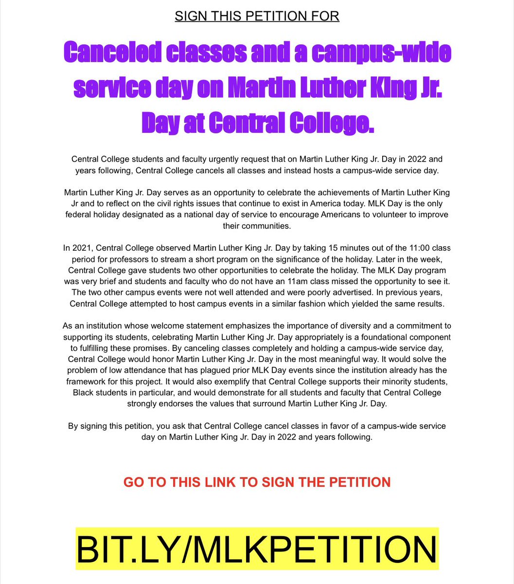 CentralUMA's tweet photo. Please sign this petition so that Central College can have to opportunity to cancel classes on Martin Luther King Jr. Day in 2022, and instead, host a campus-wide service day. Link is pinned on this account! https://t.co/t8OfxXK1Kv