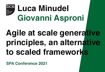 spaconference's tweet photo. Coming up at @BCS @SPAConference today, starting from 9:15am!

"Agile at Scale Generative Principles, An Alternative to Scaled Frameworks" by @lukadotnet and @gasproni.

Join using this link https://t.co/tMq5UMMbHt.  See you there! https://t.co/qKBuKAaCE7