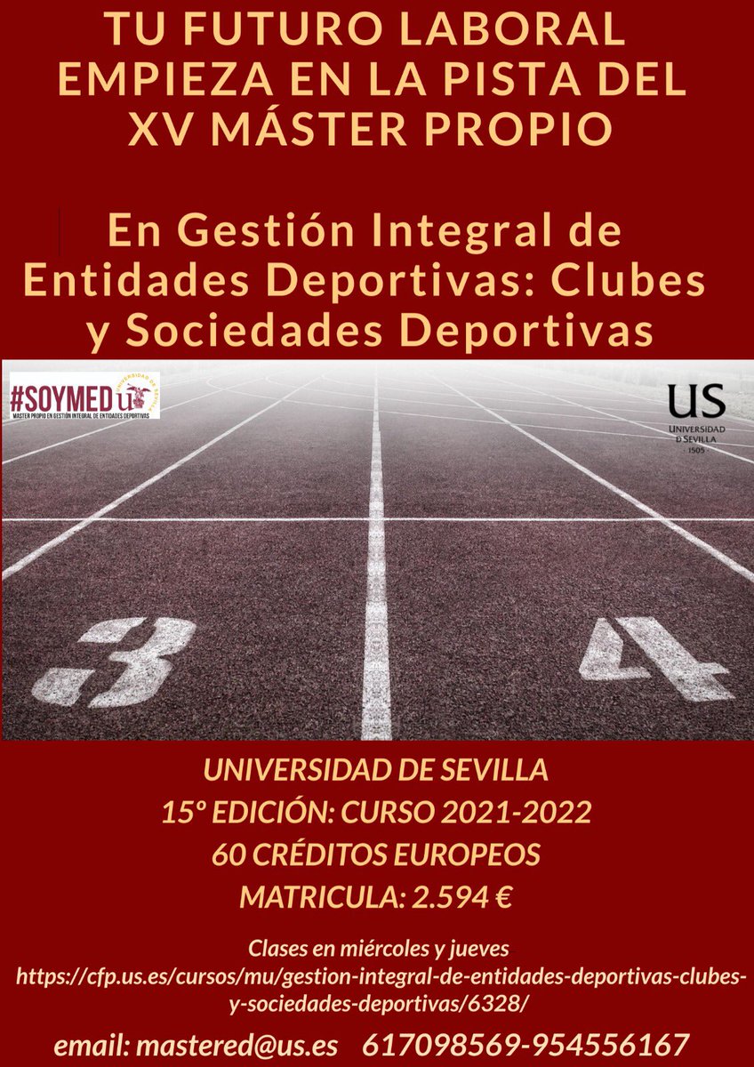 Máster Propio Gestión Integral de Entidades Deportivas: Clubes y Sociedades Deportivas de la <a href="/unisevilla/">Universidad de Sevilla</a> <a href="/CFP_unisevilla/">CFP Univ. Sevilla</a> <a href="/us_ftf/">Facultad de Turismo y Finanzas</a> . Curso Académico 2021 - 2022. Inscripciones abiertas. Comienzo del Master el 20/11/2021. Más info: cfp.us.es/cursos/mu/gest…