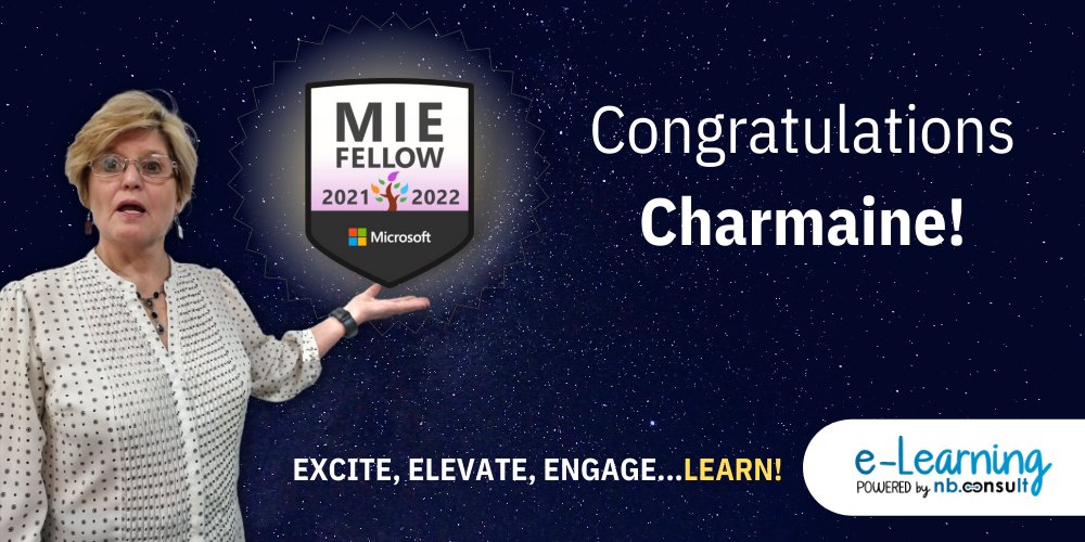 Congratulations Charmaine! We are so honoured to celebrate this achievement with you! Wow! MIE Fellow for the 4th year in a row.  

#MicrosoftEdu #MIEExpert #NBConsult #NBConsultLearning