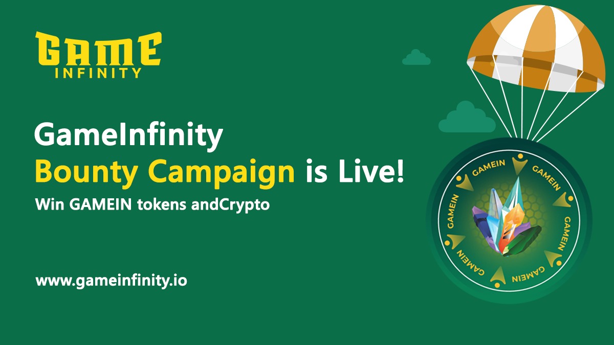 GameinfinityBG's tweet photo. Here you Go ! The bounty of GameInfinity for $GAMEIN tokens is Live 

Total 5 types of bounty income offered. Limited time Airdrop.  Read more: https://t.co/getmsed2Je 

Visit: https://t.co/Te9oUJBdhV

#Gameinfinity #BlocklchainGaming #NFT #Airdrop https://t.co/9UYN7YB3Ic