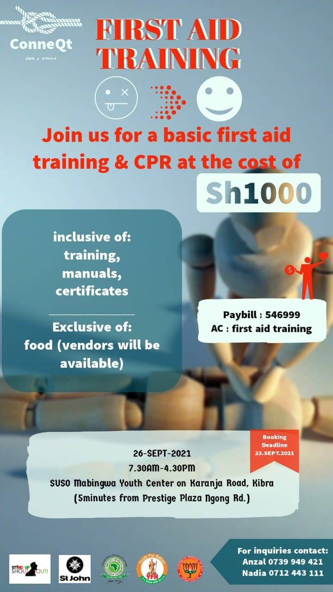 StJohnKenya's tweet photo. KIBRA: St. John Ambulance First Aid trainers will be in your hood on 26thSep 7am-4.30pm at the Suso Mabingwa Youth Centre. Our experts will train you on Basic First Aid and how to conduct CPR among other first Aid skills.

Call  0739 949 421/0712443111 to book your spot.
#ConneQt https://t.co/IIiZsMntNX