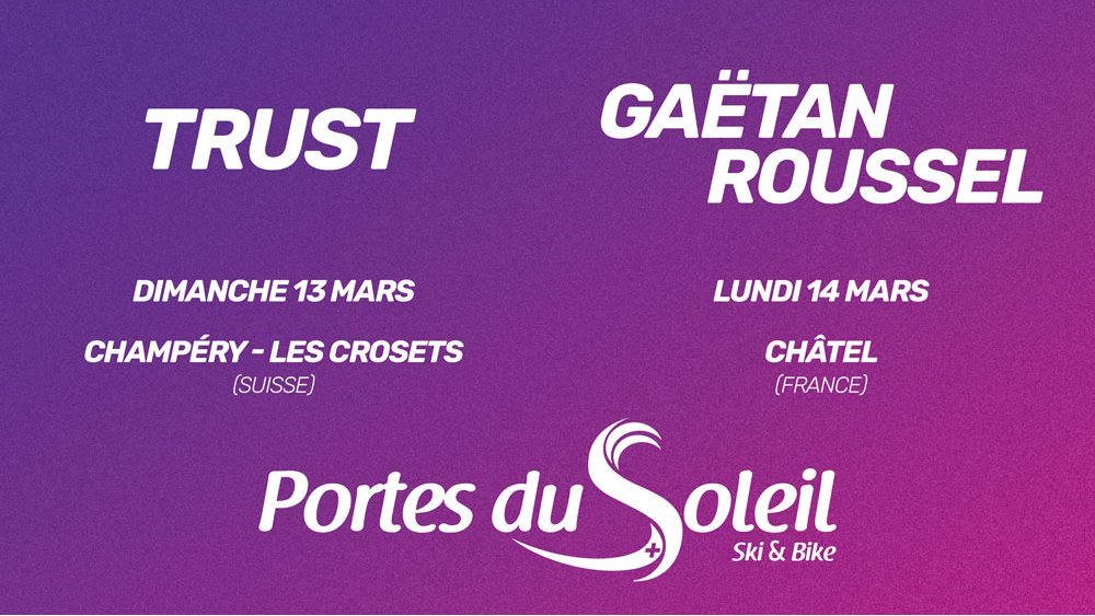 PDS_officiel's tweet photo. Voici les deux premiers artistes pour cette édition historique : 🤩
- @TrustOfficiel le 13/03/2022 à @PDS_CH @RegDentsDuMidi
- Gaëtan Roussel le 14/03/2022 à @Chatel_Officiel
#RTP10 #RockThePistes https://t.co/ZwPXzqL2XK
