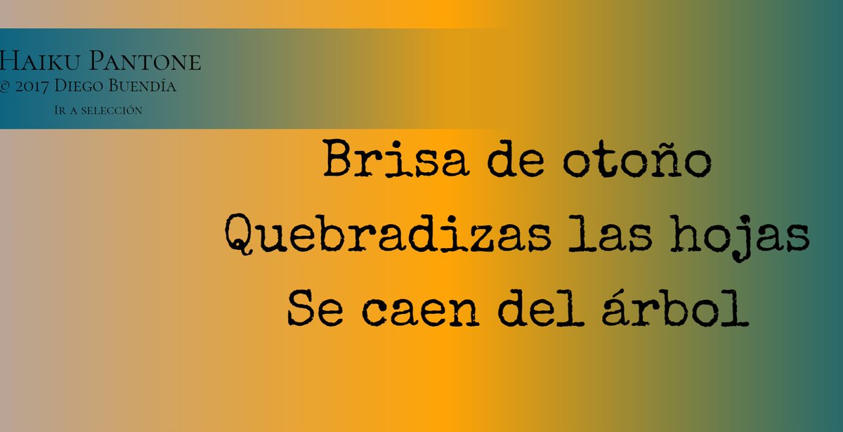 dbuendiab's tweet photo. Brisa de otoño
Quebradizas las hojas
Se caen del árbol

#Haiku #HaikuPantone #HaikuThursday https://t.co/sLqOSu0CD5