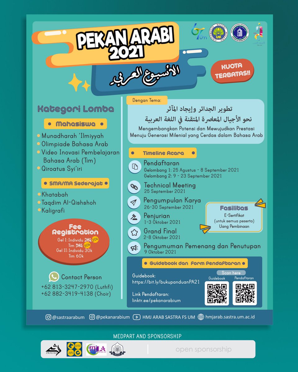 IMASASI_INA's tweet photo. السلام عليكم ورحمة الله وبركاته

HMJ SASTRA ARAB UNIVERSITAS NEGERI MALANG
Mempersembahkan:

📱 PEKAN ARABI 2021📱

📗Buku panduan :
https://t.co/GMLi7ZFfUK 
🖥️ Pendaftaran: 
https://t.co/AqwIbOm4zo 

Informasi lebih lanjut
IG : @sastraarabum @pekanarabium https://t.co/u6J3ND0b6Y