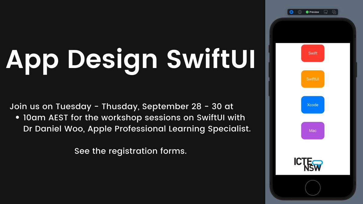 ICTENSW's tweet photo. App Design with SwiftUI Workshop with Dr. Daniel Woo September 28, 29 and 30 at 10am https://t.co/JE2GkWbqT8 #aussieED #primarySTEMchat #Ozcschat #edtech #edchat https://t.co/2boZ7AwuSS