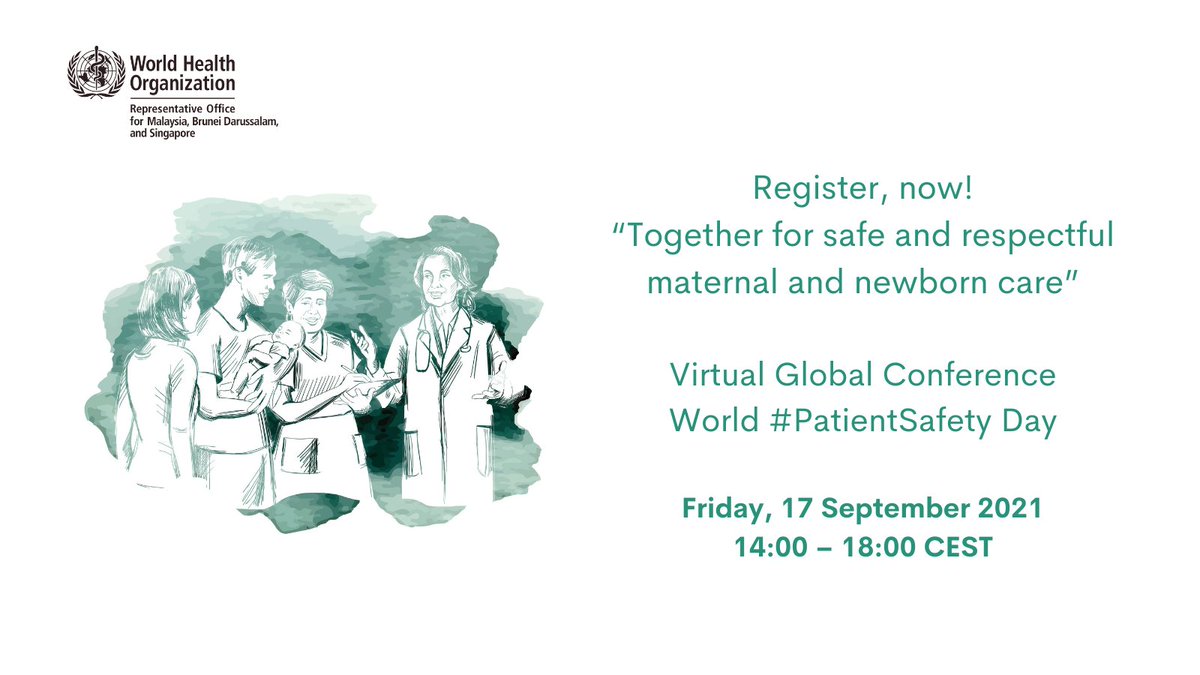 Who Malaysia Brunei Darussalam Singapore On Twitter Who Invites Health Care Professionals Academics Researchers And Csos To Join The Virtual Global Conference On Patientsafety 17 September 2021 20 00 24 00 Malaysian