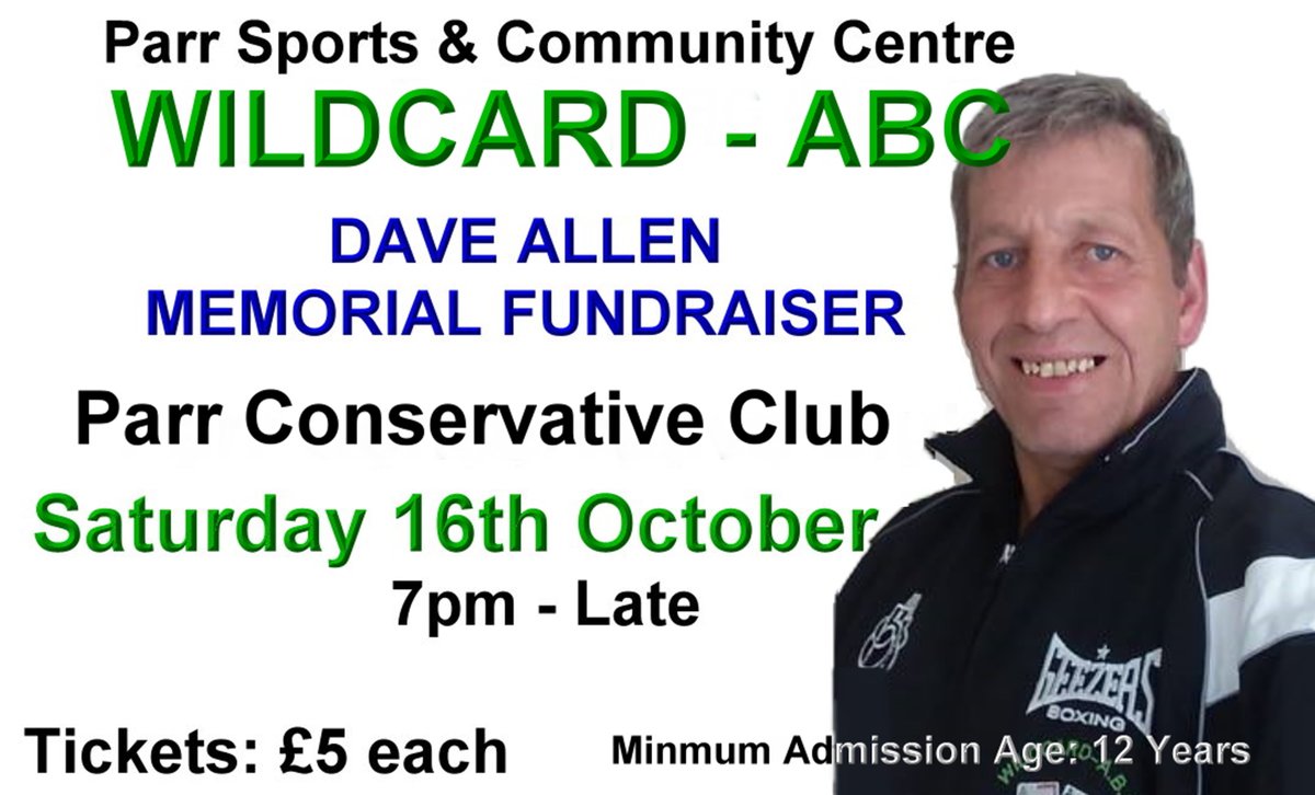 The Dave Allen Memorial Fundraiser for both Parr Sports &amp; Community Centre and Wildcard-ABC.
Saturday 16th October 2021 at Parr Conservative Club.
£5 per ticket. Tickets are available now from the Centre.