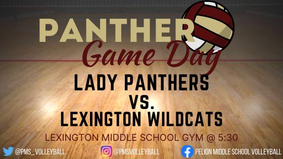 PMS_Volleyball's tweet photo. It’s #GameDay! Your Lady Panthers will hit the road today to face off against the @LexingtonMiddle Wildcats @ 5:30! #GoPanthers #PelionPROWL #1Team 🏐 https://t.co/NwG6rMoAjW