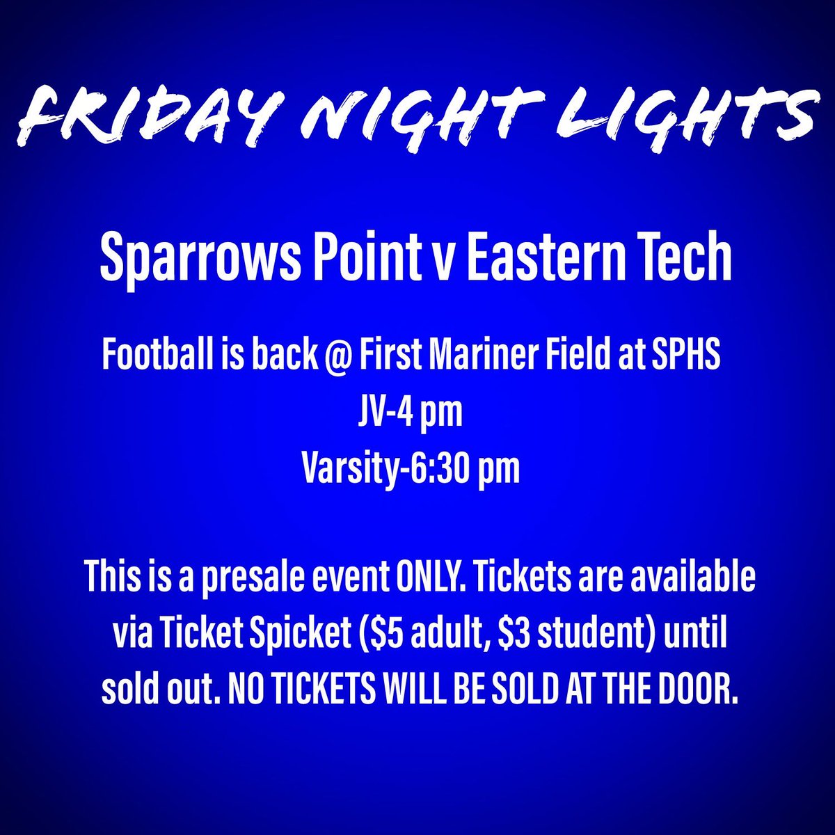 SPHSAthletics1's tweet photo. πππ is back at The Point this Friday. Tickets by Ticket Spicket ONLY, in advance. No tickets, cash or electronic, will be sold at the door. Tickets are limited. Link for tickets in bio! #pointpride @SparrowsPointHS https://t.co/JdN3qhy6R1