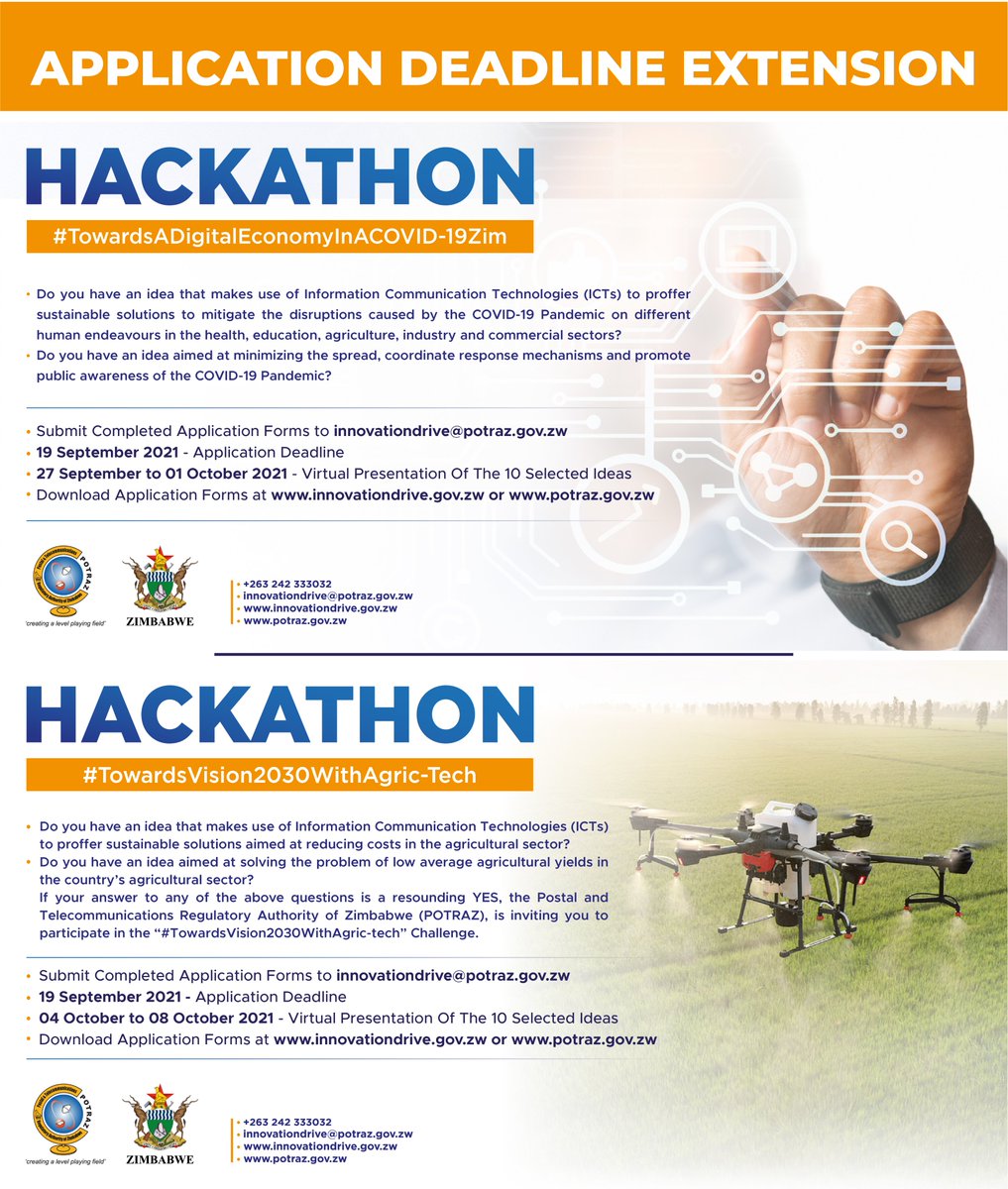 The APPLICATION DEADLINE for the 2 HACKATHONS has been extended to Sunday 19 September 2021. Make sure you hand in your application or pass on the message. Lots of Exciting Prizes To Be Won. Download Application Forms: potraz.gov.zw/?p=1751. innovationdrive.gov.zw/?page_id=597