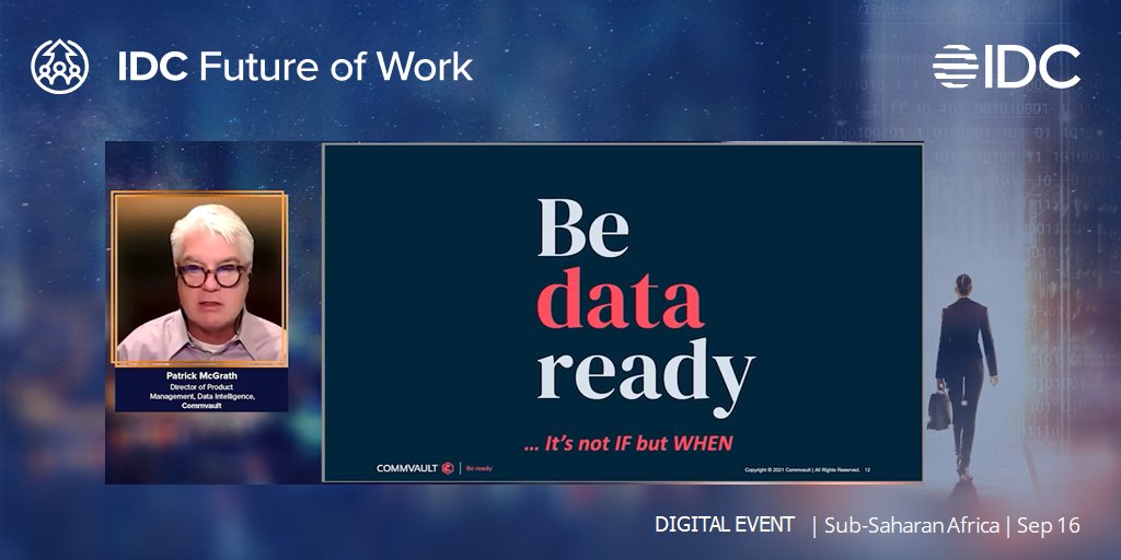 IDCMEA's tweet image. Closing remarks: Be #DATAREADY, it&apos;s not IF but WHEN- Patrick McGrath, Director of Product Management, Data Intelligence, @Commvault #IDCFutureOfWork @MarkWalker36 @Vineshia @aquariandeepa @IDC_SSA #IDCDigital