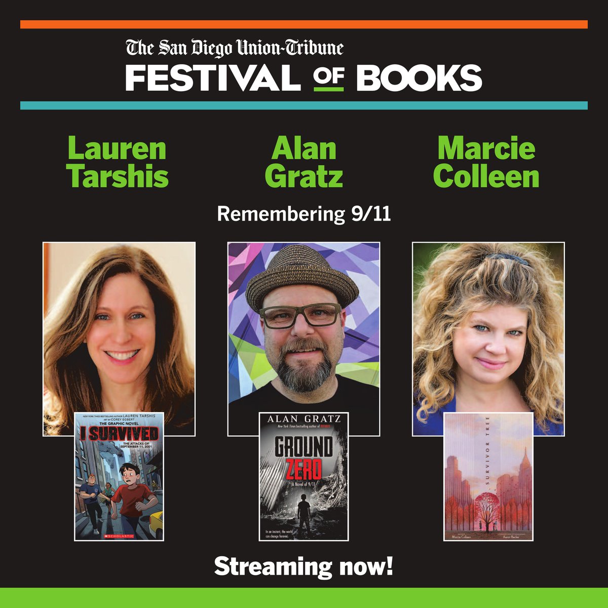 You can still stream ALL the festival panels and interviews! Head to sdfestivalofbooks.com to watch the panel 'Remembering 9/11' in conversation with authors Lauren Tarshis, Alan Gratz and Marcie Colleen. #GrabABook