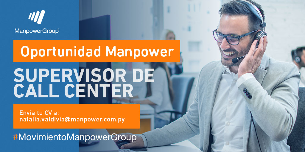 ManpowerGroup Py (@manpowergrouppy) on Twitter photo ¡OPORTUNIDAD MANPOWER!
BUSCAMOS
𝐒𝐔𝐏𝐄𝐑𝐕𝐈𝐒𝐎𝐑 𝐃𝐄 𝐂𝐀𝐋𝐋 𝐂𝐄𝐍𝐓𝐄𝐑
✔ Debe contar con flexibilidad horaria.
📧 Remití tu CV a Natalia.valdivia@manpower.com.py
#WePowerTheFutureOfWork #MovimientoManpowerGroup ¡OPORTUNIDAD MANPOWER!
BUSCAMOS
𝐒𝐔𝐏𝐄𝐑𝐕𝐈𝐒𝐎𝐑 𝐃𝐄 𝐂𝐀𝐋𝐋 𝐂𝐄𝐍𝐓𝐄𝐑
✔ Debe contar con flexibilidad horaria.
📧 Remití tu CV a Natalia.valdivia@manpower.com.py
#WePowerTheFutureOfWork #MovimientoManpowerGroup