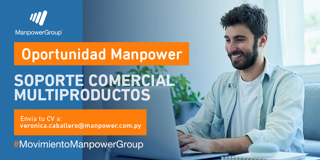 ManpowerGroup Py (@manpowergrouppy) on Twitter photo ¡ATENCIÓN ASUNCIÓN!
Buscamos
𝐒𝐨𝐩𝐨𝐫𝐭𝐞 𝐂𝐨𝐦𝐞𝐫𝐜𝐢𝐚𝐥 𝐌𝐮𝐥𝐭𝐢𝐩𝐫𝐨𝐝𝐮𝐜𝐭𝐨𝐬
📧 Personas interesadas enviar CV a veronica.caballero@manpower.com.py
Mencionando en el ASUNTO: Soporte Comercial Multiproductos
#WePowerTheFutureOfWork #MovimientoManpowerGroup ¡ATENCIÓN ASUNCIÓN!
Buscamos
𝐒𝐨𝐩𝐨𝐫𝐭𝐞 𝐂𝐨𝐦𝐞𝐫𝐜𝐢𝐚𝐥 𝐌𝐮𝐥𝐭𝐢𝐩𝐫𝐨𝐝𝐮𝐜𝐭𝐨𝐬
📧 Personas interesadas enviar CV a veronica.caballero@manpower.com.py
Mencionando en el ASUNTO: Soporte Comercial Multiproductos
#WePowerTheFutureOfWork #MovimientoManpowerGroup