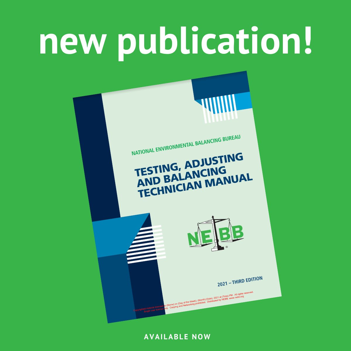 NEBB_Bldg's tweet photo. Have you heard?! NEBB's new TAB Manual for Technicians - Third Edition is available now. Learn more here: https://t.co/0dgm4yRklE #NEBB2021 #NEBBcertified #NEBBfirms #TestandBalance #HVAC #systems #NEBBprofessionals https://t.co/OjczUMhIUW