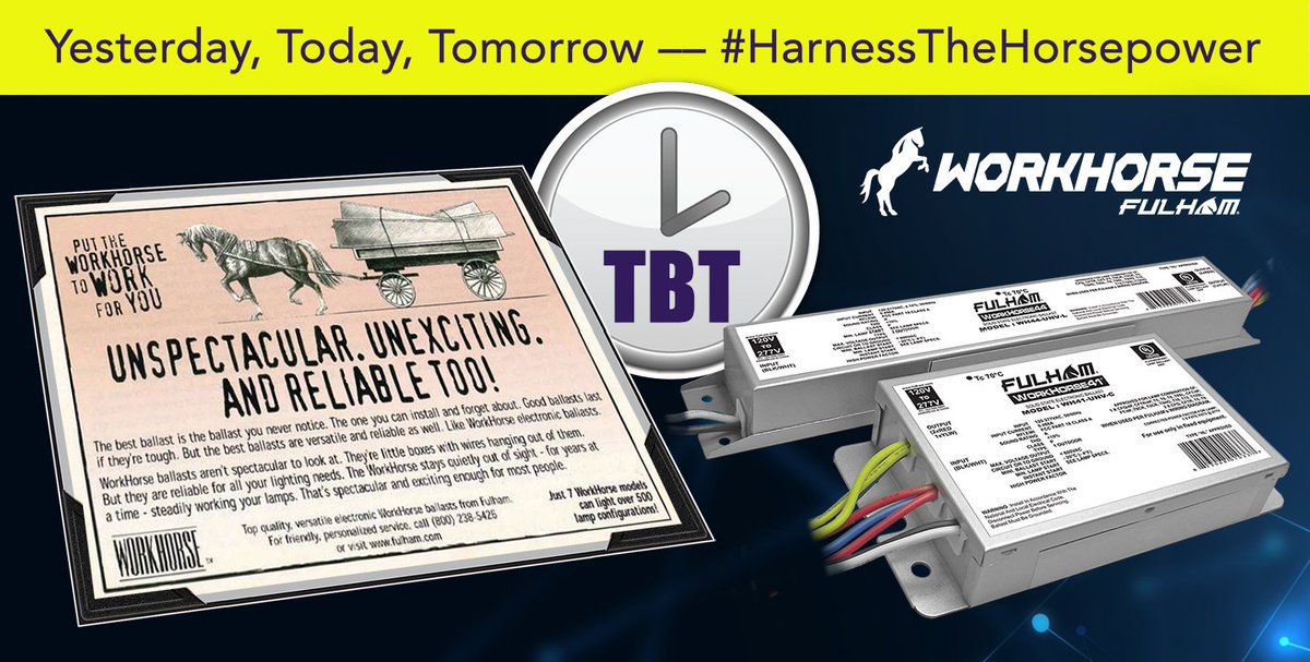 FulhamUSA's tweet photo. #TBT As relevant as ever! Fulham's versatile #WorkHorse programs include #ProgrammableLED #drivers & multi-purpose #ballasts. Whatever your application, do it with fewer SKUs and fewer trips with the product line that made Fulham famous! #HarnessTheHorsepower https://t.co/jAqzTCr3Al