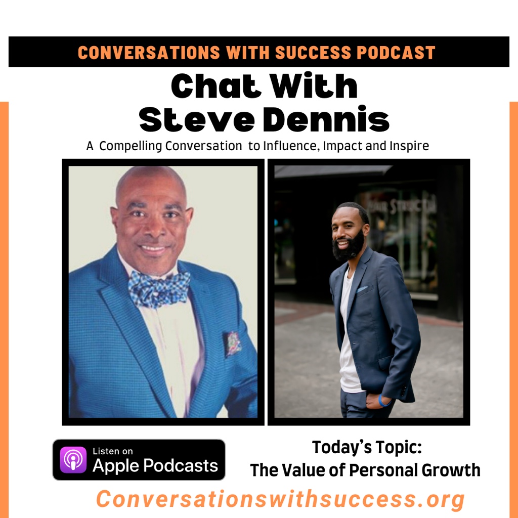 CWSuccess_'s tweet image. @CWSuccess_ Podcast and @MotivationUNLTD Steve Dennis had the opportunity to converse this week on "The Value of Personal Growth" and how any Leader can adapt, adjust and change Culture! Listen now at conversationswithsuccess.org &amp;amp; conversationswithsuccess.libsyn.com or any Podcast Platform!