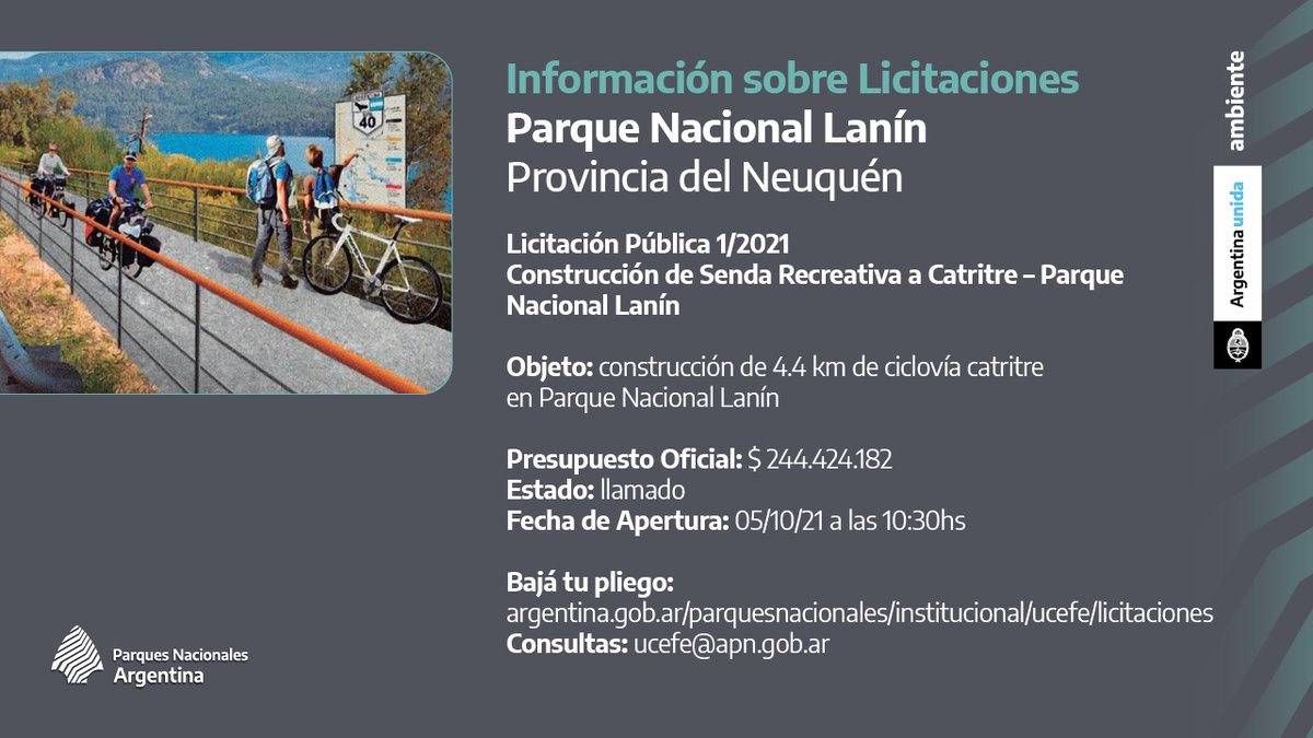 🔸Información sobre licitación en Parque Nacional Lanín, Provincia de Neuquén.

Construcción de Senda Recreativa (ciclovía) a Catritre.

Más información:
argentina.gob.ar/parquesnaciona…

@AmbienteNacion 
#ArgentinaUnida 
#ParquesNacionales