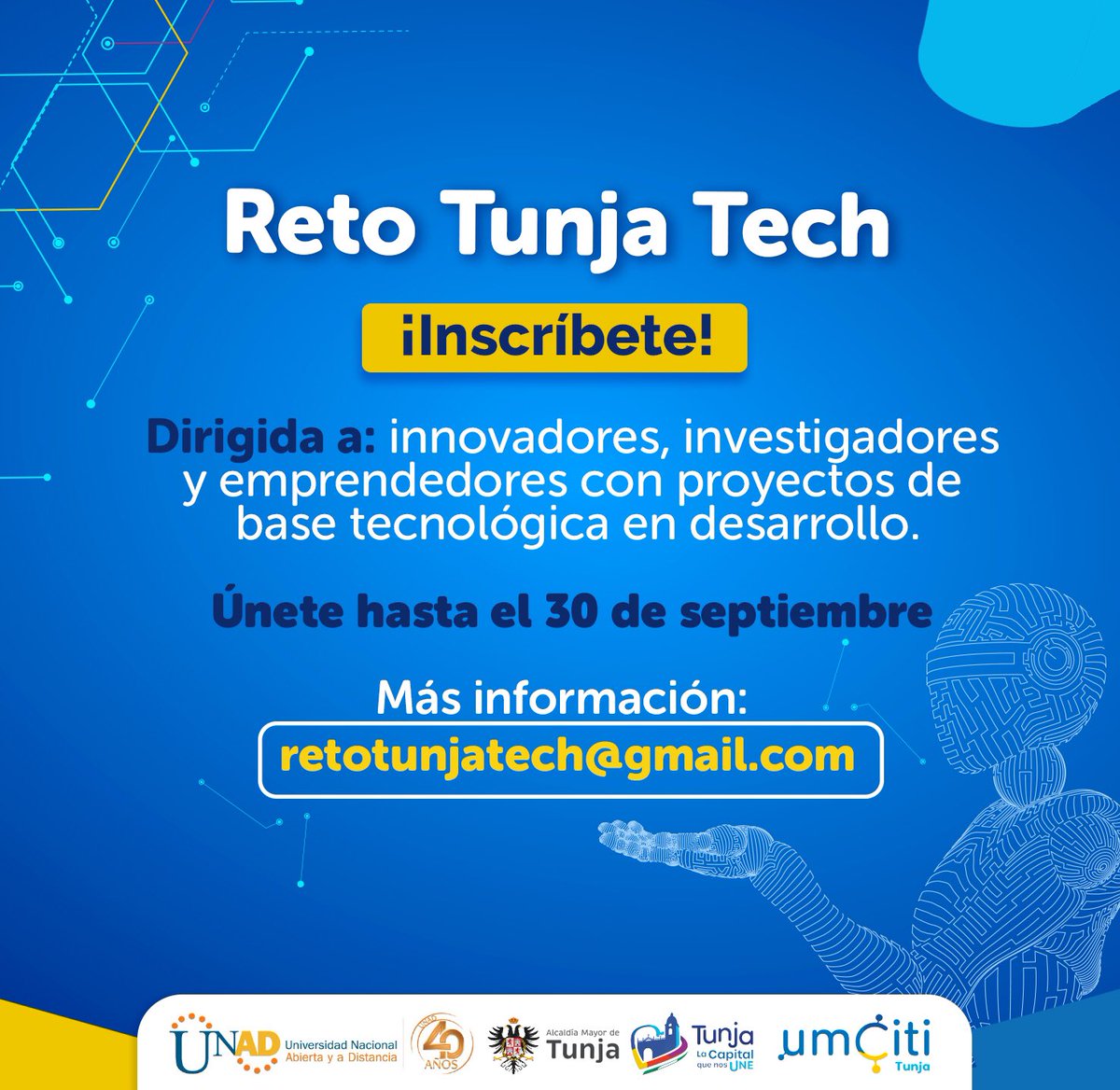 ¡Únete al #RetoTunjaTech!

Postula tus proyectos de base tecnológica y recibe apoyo y asesoría para hacerlos crecer. 

Consulta los requisitos e inscríbete aquí 👉 bit.ly/3EMeqfJ

#LaInnovaciónNosUne