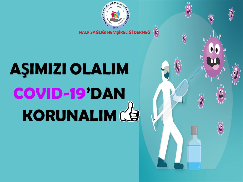 Aşımızı olalım COVID-19' dan korunalım. 👍