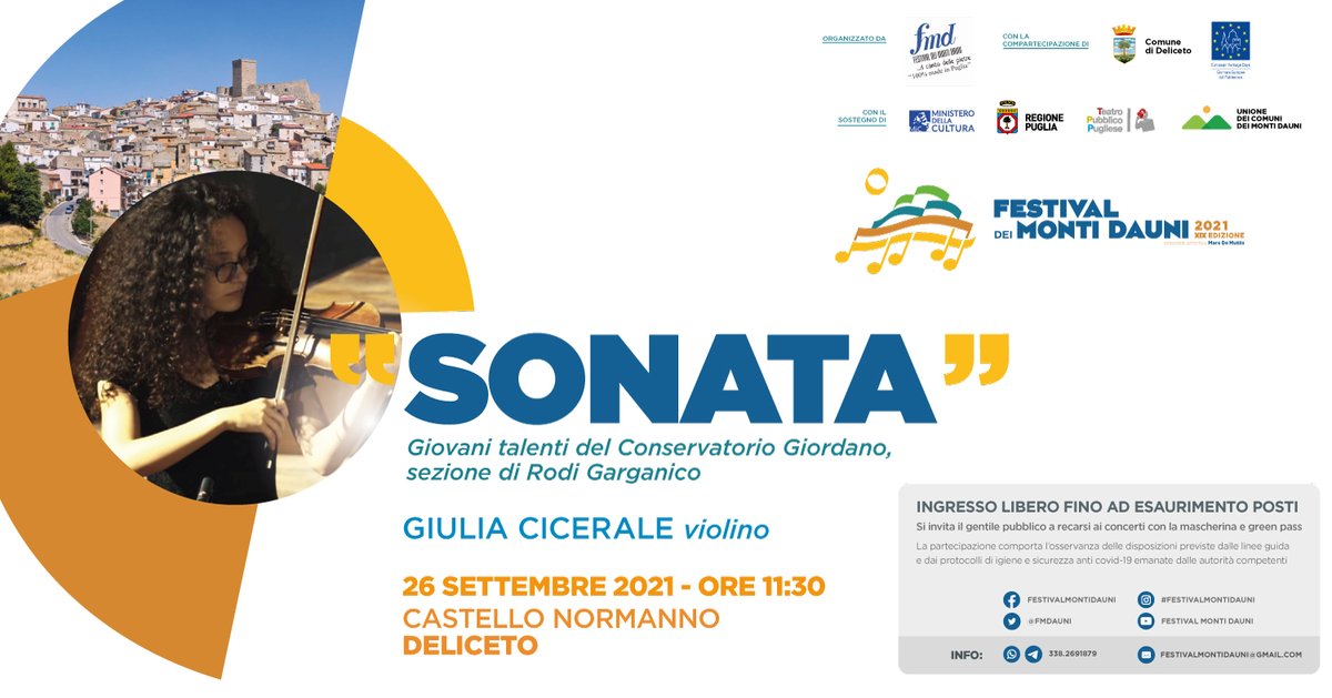 fmdauni's tweet photo. Nuova tappa del Festival dei Monti Dauni domenica #26settembre a #Deliceto!
Sarà il violino di Giulia Cicerale a far risuonare il Castello Normanno, per questo originale matinée con i #giovanitalenti del Conservatorio "Giordano", sezione di Rodi Garganico.
ore 11:30 
#fmd21 https://t.co/M2TogNH0dN