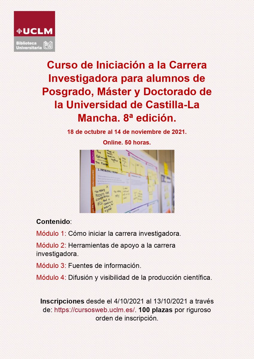 BibliotecaUCLM's tweet photo. 100 plazas para la 8ª edición de nuestro "Curso de iniciación a la carrera investigadora" para alumnos de posgrado, máster o doctorado.
#DatePrisa
#TeFormamos https://t.co/3WizUhiziJ