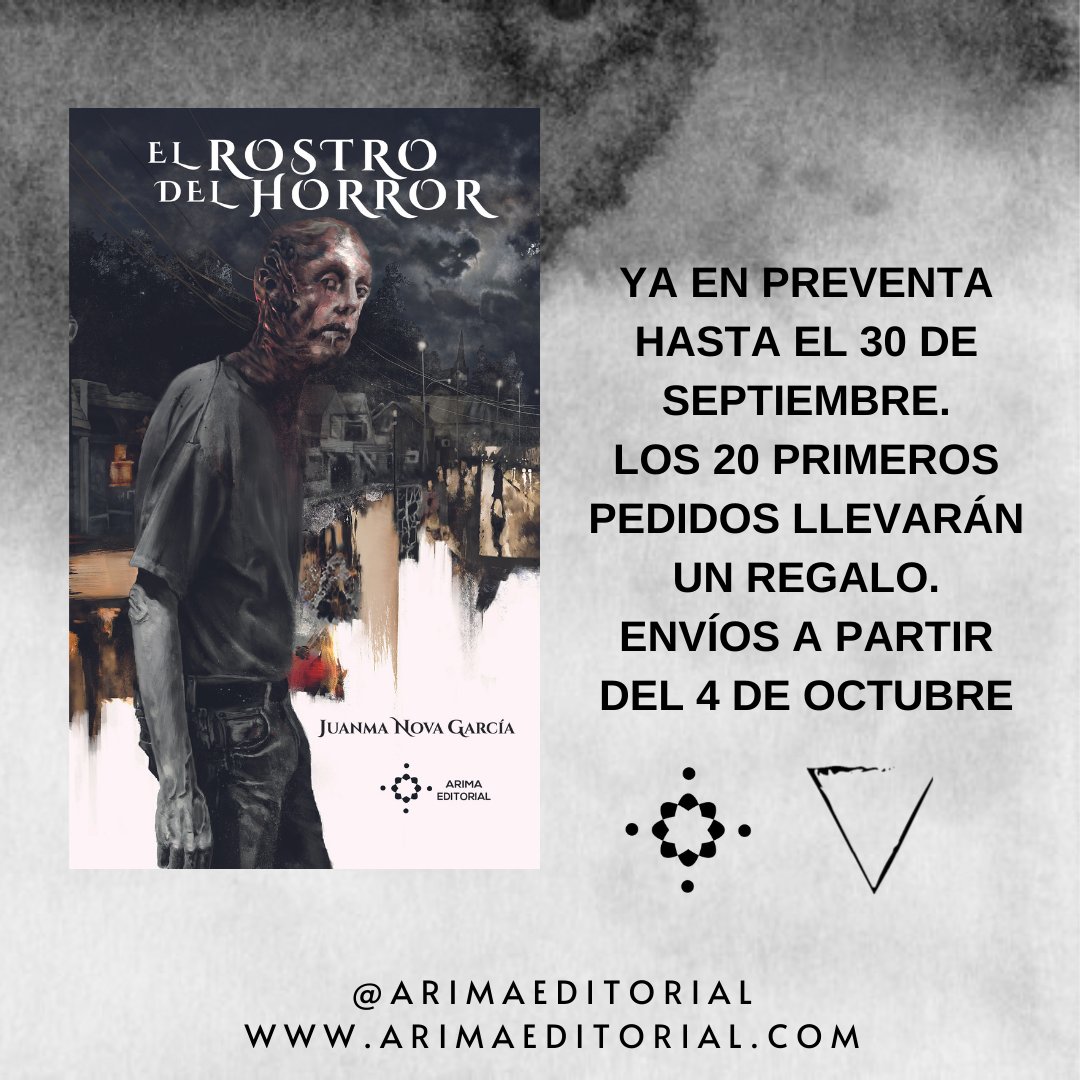 Ya en #preventa hasta el 30 de septiembre la #novela de <a href="/JuanmaLee/">Juanma Nova García</a> "el rostro del horror". Portada de <a href="/GngAlberto/">Alberto Góngora</a>. Los 20 primeros pedidos llevarán un #regalo.
Envíos a partir del 4 de octubre.

#literatura #leer #relatos #lectura #terror #antología #somosarima #cultura #escribir