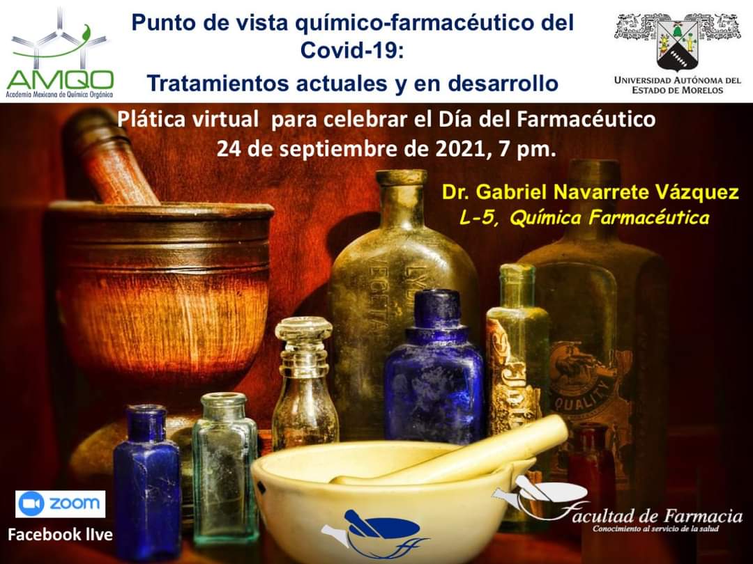 AMQO_mexico's tweet photo. Para celebrar el #DiadelFarmaceutico el Dr.@gabrielnavarret de la @uaemorelos impartirá una charla este 24 de septiembre a las 7 PM. Sigue la transmisión por el Facebook Live de la #AMQO  #QuimicaOrganica #AMQO https://t.co/6n5ONiGIKT