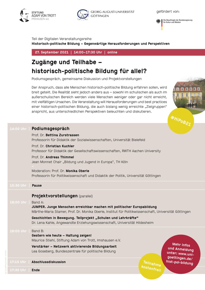 uniGoettingen's tweet photo. Historisch-politische Bildung für alle!? Am Montag, 27. September 2021, widmet sich unsere Veranstaltungsreihe #HiPoB21 der Frage nach Zugängen und Teilhabe in der historisch-politischen Bildung. U.a. mit @StiftungTrott, @bpb_de Mehr Infos auf https://t.co/eoCHote5aq https://t.co/SD0oTjpKQU