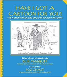 MandelVilar's tweet photo. The Moment Magazine Book of Jewish Cartoons by Bob Mankoff, foreword by Roz Chast.

Silver Medal Winner, Foreword Reviews Annual Indie Books of the Year in the category of Adult Nonfiction Humor. https://t.co/7tTfyfZjeb