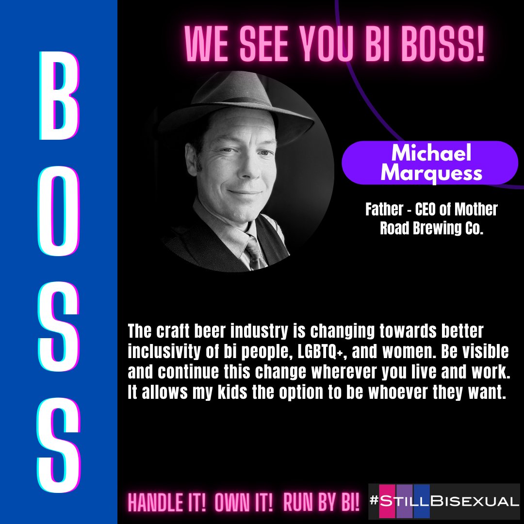 StillBisexual's tweet photo. So excited to uplift the folks who participated in our #BiBoss campaign in honor of #BiVisibilityDay. Michael Marquess is CEO of Mother Road Brewing Co. in Flagstaff, AZ. This is what he had to say about being a bi CEO in the craft beer industry. https://t.co/PYxuQHQhqp