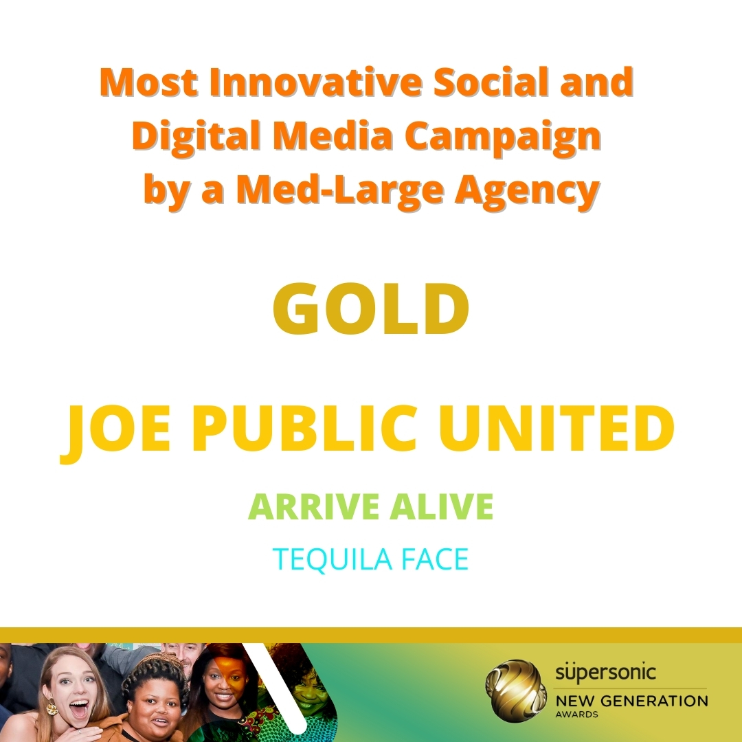NewGeneration_0's tweet photo. Category: Most Innovative Social and Digital Media Campaign by a Med-Large Agency
Award: Gold Winner
Winner: @JoePublicUnited @_ArriveAlive

Congrats Team!

#SupersonicNewGenAwards https://t.co/haGrfV3igV