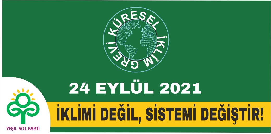24 Eylül Küresel İklim Grevinde alanlardayız
AKP Hükümetine sesleniyoruz: 
Ülkemizin dağlarını, derelerini, denizlerini kar ve rant için talan etmeyin. Termik santralleri kapatın. Nükleer enerji yatırımlarından vaz geçin.

#SistemiYokEt
