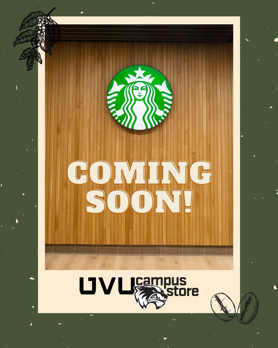 UVUCampusStore's tweet photo. Starbucks is still on our menu, it will be here soon so stay ready! https://t.co/kEabB6KHY2