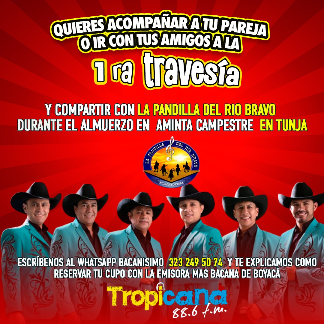 💃🕴️ Porque #tú lo pediste  #1ratravesíatropicana  te invita 🍜🍜🍜 con La Pandilla Del Rio Bravo  👇👇👇👇