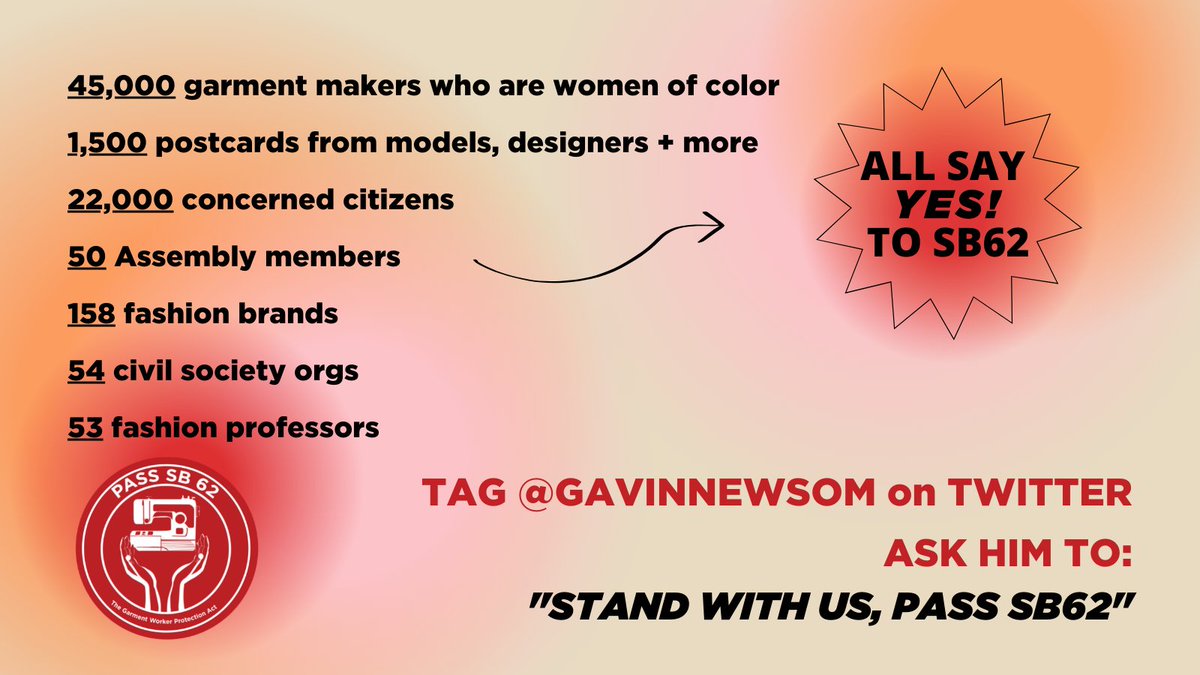 ‼️URGENT‼️ The #GarmentWorkerProtectionAct (#SB62) has made it all the way to @GavinNewsom's desk.💪 It's time to RALLY to get this bill signed into law!! 🗣 RT & TAG @GavinNewsom to support. More info: remake.world/action-kit-gar…