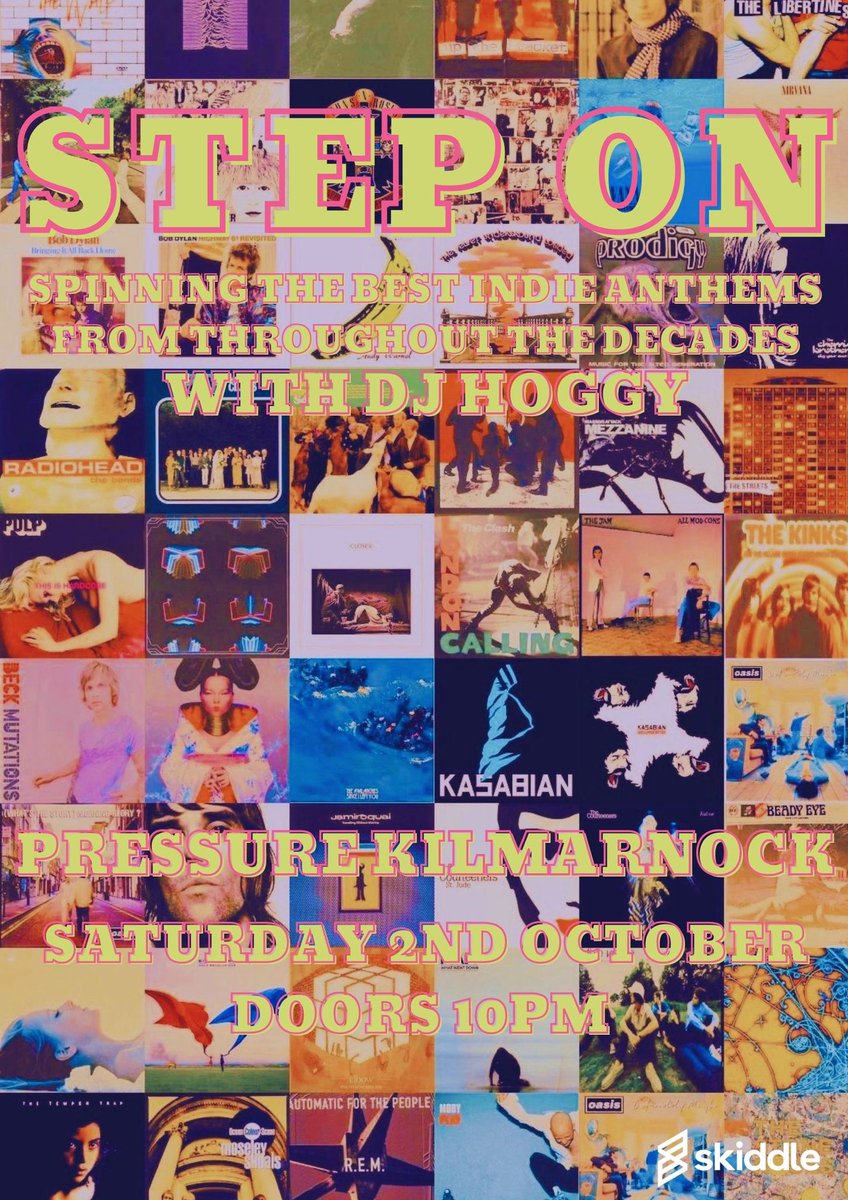 Pressurekillie's tweet photo. Step On launches on the 2nd October.
The club night for fans of The Stone Roses, The Smiths, Gerry Cinnamon, DMA'S and so much more. 
Tickets are available from Skiddle

https://t.co/uuGU1jtIxl https://t.co/mjkqG23qOw