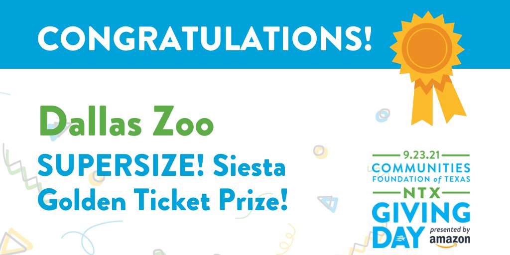 PRIZE ANNOUNCEMENT: The winner of the SUPERSIZE! Siesta Golden Ticket is <a href="/DallasZoo/">Dallas Zoo</a>! Woohoo! #BeTheGood #NTXGivingDay <a href="/GiveWisely/">Communities Foundation of Texas (CFT)</a>
