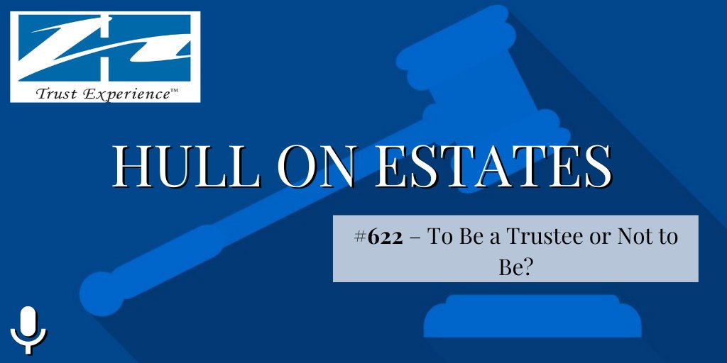 HullandHullLLP's tweet photo. Hull on Estates #622 – To Be a Trustee or Not to Be?

Listen to the most recent episode of our legal podcast here: https://t.co/cTRRdG3xAt

#HullonEstates #estatelaw #legalpodcast #LawTwitter https://t.co/PEbNaIoRde