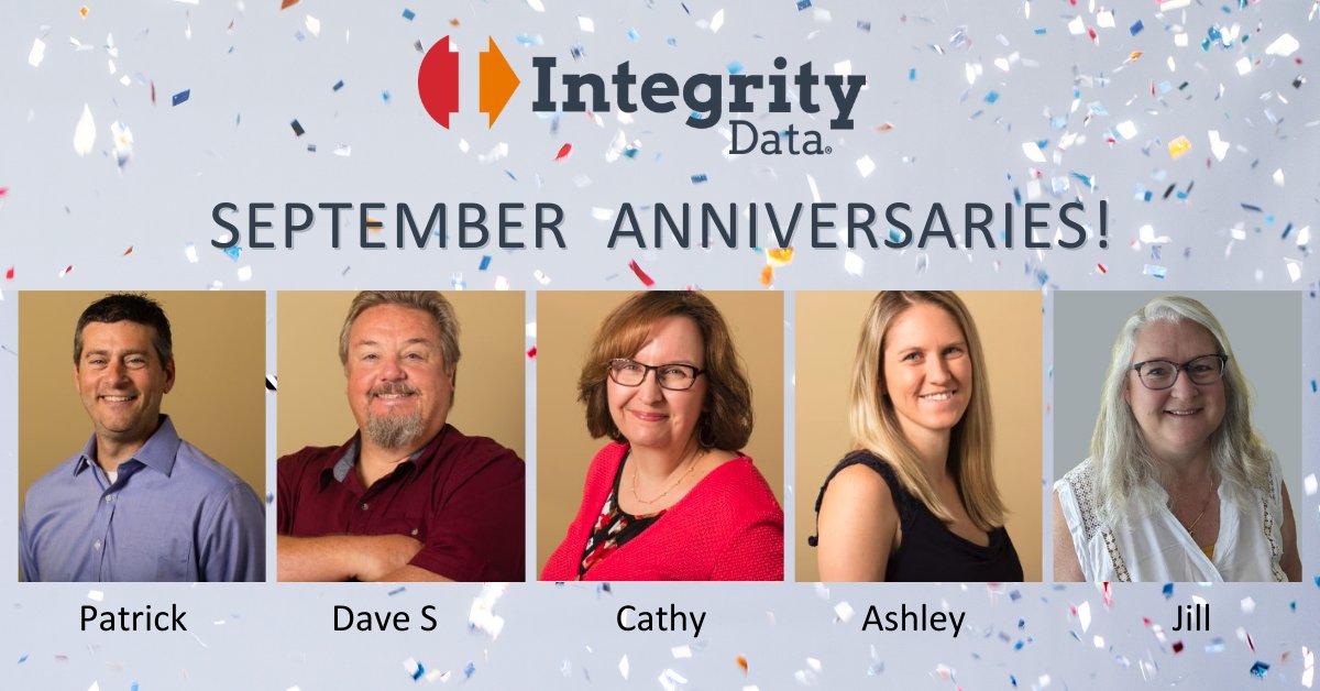 IntegrityData's tweet photo. 👏Congrats on your September work anniversaries to @PatrickDoolin (25 years!), Dave S (19 years), Cathy (11 years), @alytle06 (6 years), and Jill (1 year). 🙌 https://t.co/0rm5M6GyAB