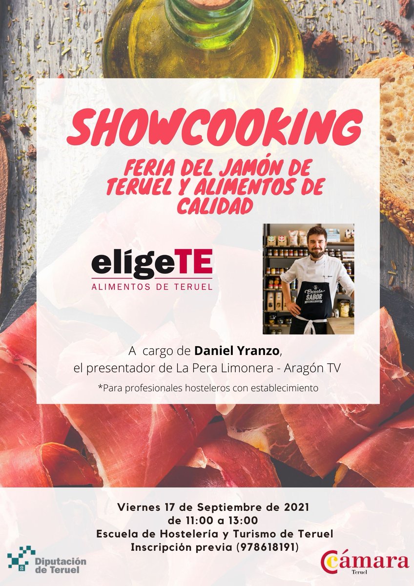 camarateruel's tweet photo. 📢SHOWCOOKING.FERIAS DEL JAMÓN DE TERUEL Y ALIMENTOS DE CALIDAD
▶ Para profesionales hosteleros
📅 Viernes 17/09
⏰11 a 13 H
▶ Escuela Hostelería y Turismo #Teruel
Inscripciones☎978 61 81 91 y rlapuente@camarateruel.com
#eligeTe @DPTeruel @escueladehoste1 @JamondeTeruelDO https://t.co/yOjadspYNX