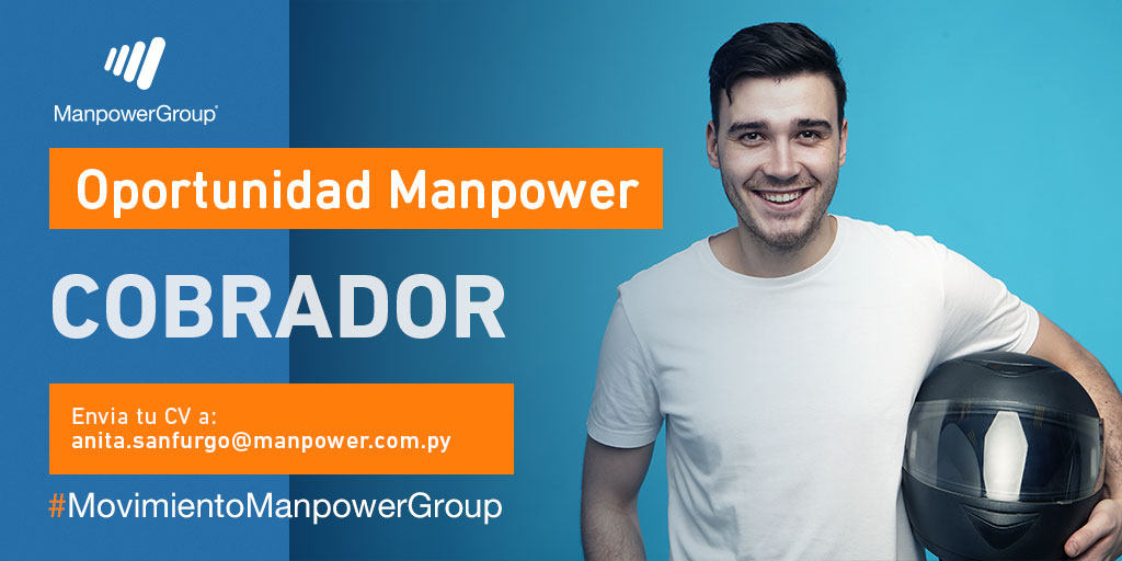 ManpowerGroup Py (@manpowergrouppy) on Twitter photo ¡Atención!
Buscamos
𝐂𝐎𝐁𝐑𝐀𝐃𝐎𝐑
📧 Si contás con el perfil, remití tu CV a: anita.sanfurgo@manpower.com.py
Ref: cobrador
#WePowerTheFutureOfWork #MovimientoManpowerGroup ¡Atención!
Buscamos
𝐂𝐎𝐁𝐑𝐀𝐃𝐎𝐑
📧 Si contás con el perfil, remití tu CV a: anita.sanfurgo@manpower.com.py
Ref: cobrador
#WePowerTheFutureOfWork #MovimientoManpowerGroup