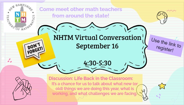 Reminder tonight is out state casual conversation. nhmathteachers.org/event-4464406
