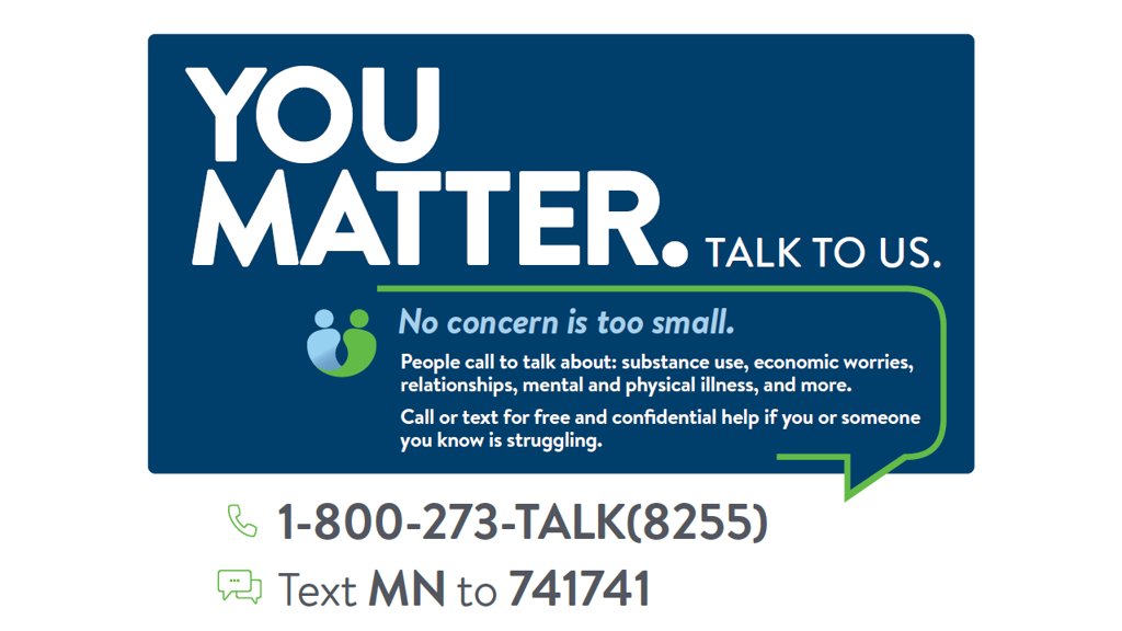 We're raising awareness together about suicide prevention during this important month. ---  If you believe someone is at risk for suicide, call 1-800-273-TALK (8255) for support or seek help from a medical professional. #YouMatterMN 
suicidepreventionlifeline.org