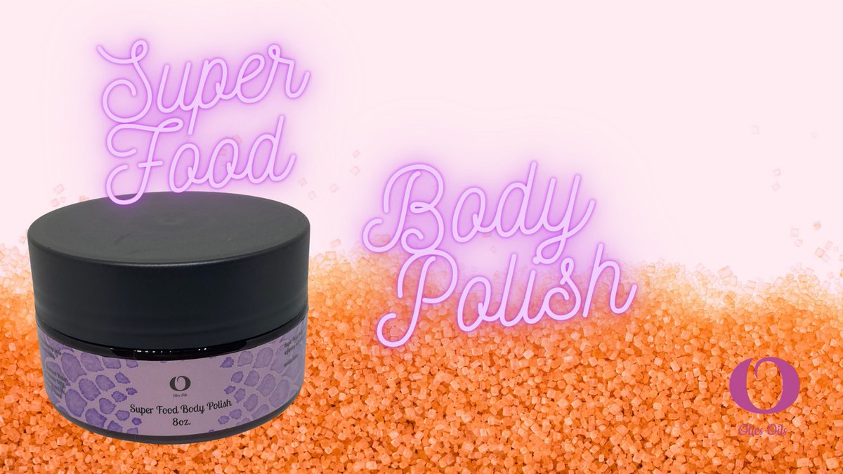 Super Food Body Polish to clean skin, exfoliate skin and reveal renewed glowing skin. Put the icing on the cake with Super Food Body. Grab today at oliesoils.com.
