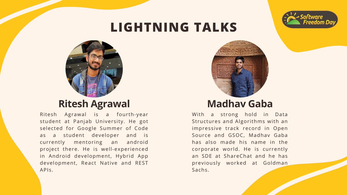 We are excited to announce our lightning talk speakers for SFD-PU 2021! 
Madhav Gaba and Ritesh Agrawal will be joining us and sharing about their work, experiences and opportunities in Open source.
#Opensource #sfdpu #sfd #FOSS #coding #codinglife #SFD21
