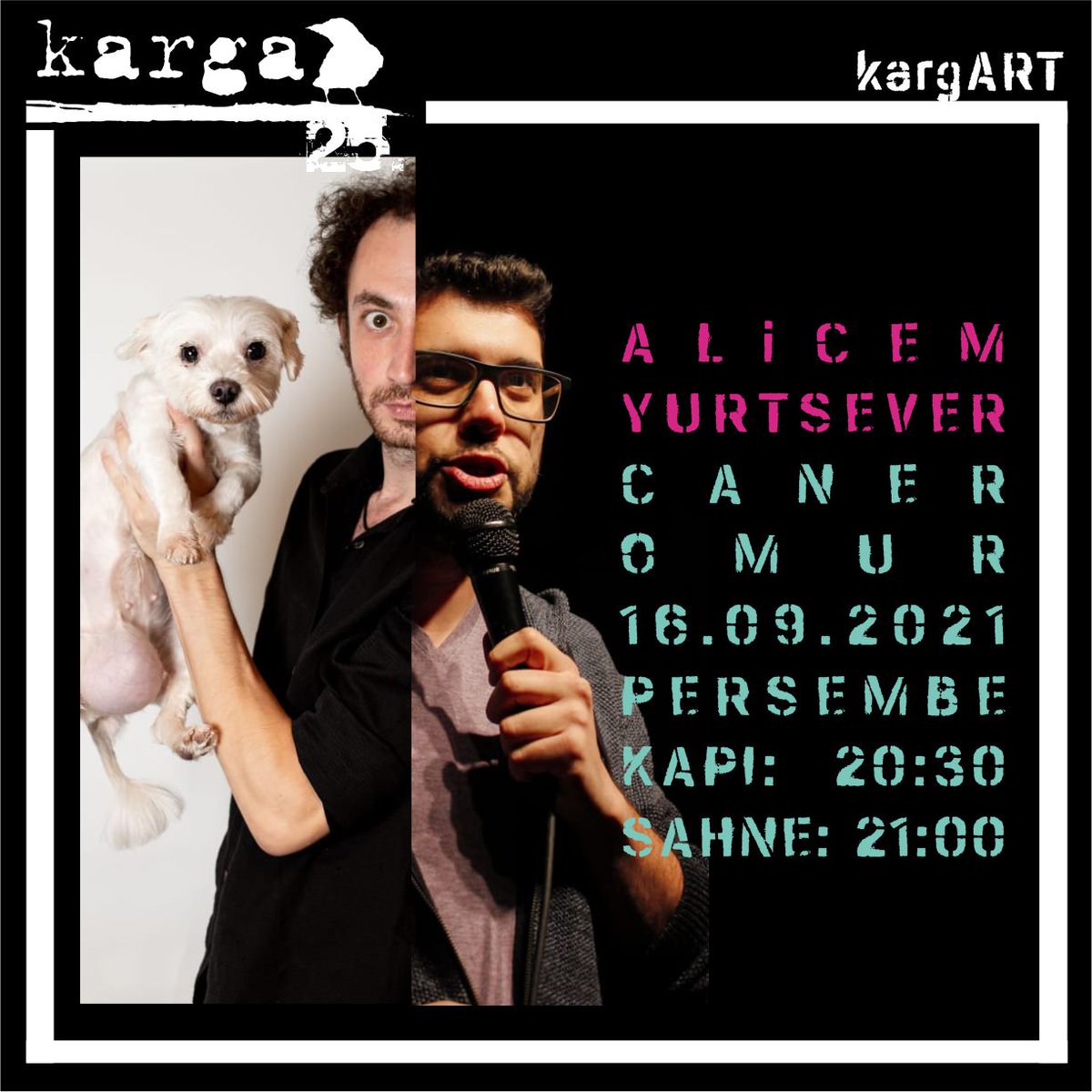 #kargART salonunda bu akşam
#caneromur + <a href="/AlicemYurtsever/">Alicem Yurtsever</a>
Stand-up Show
Kapı: 20:30
Sahne: 21:00
Bilet: 20:00 40 TL.
Salon 40 kişi kapasitelidir.
#karga #kargakadıköy
karga.com.tr