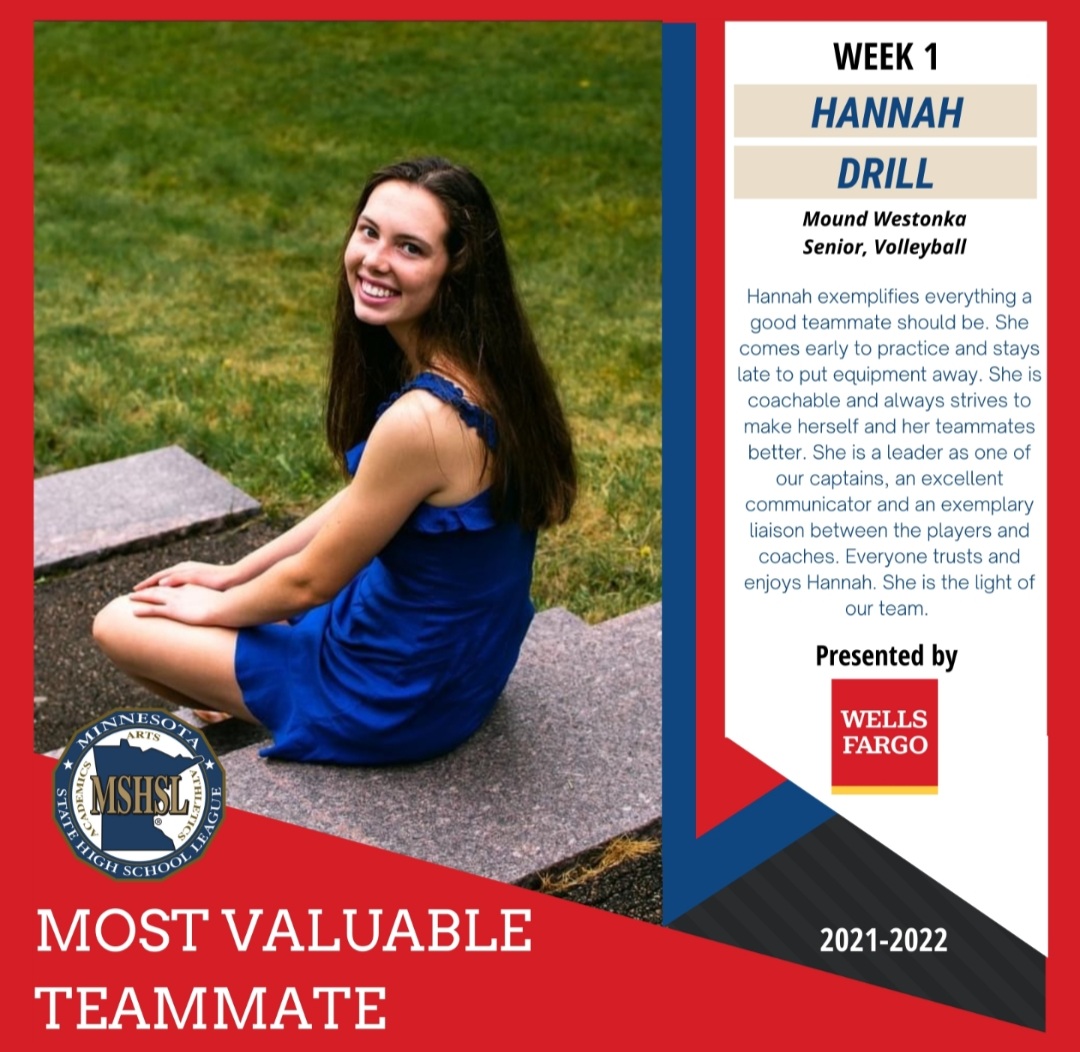 MinnesotaMillea's tweet photo. Congratulations to this week's #mshsl Most Valuable Teammate -- and the first of the 2021-22 school year -- Hannah Drill of Mound Westonka.

MVT is sponsored by @WellsFargo https://t.co/YbOFm9W2Ms